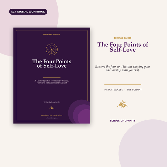 The Four Points of Self-Love: A Guided Spiritual Workbook