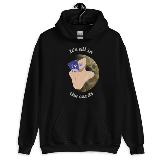 It’s All In The Cards Tarot Hoodie