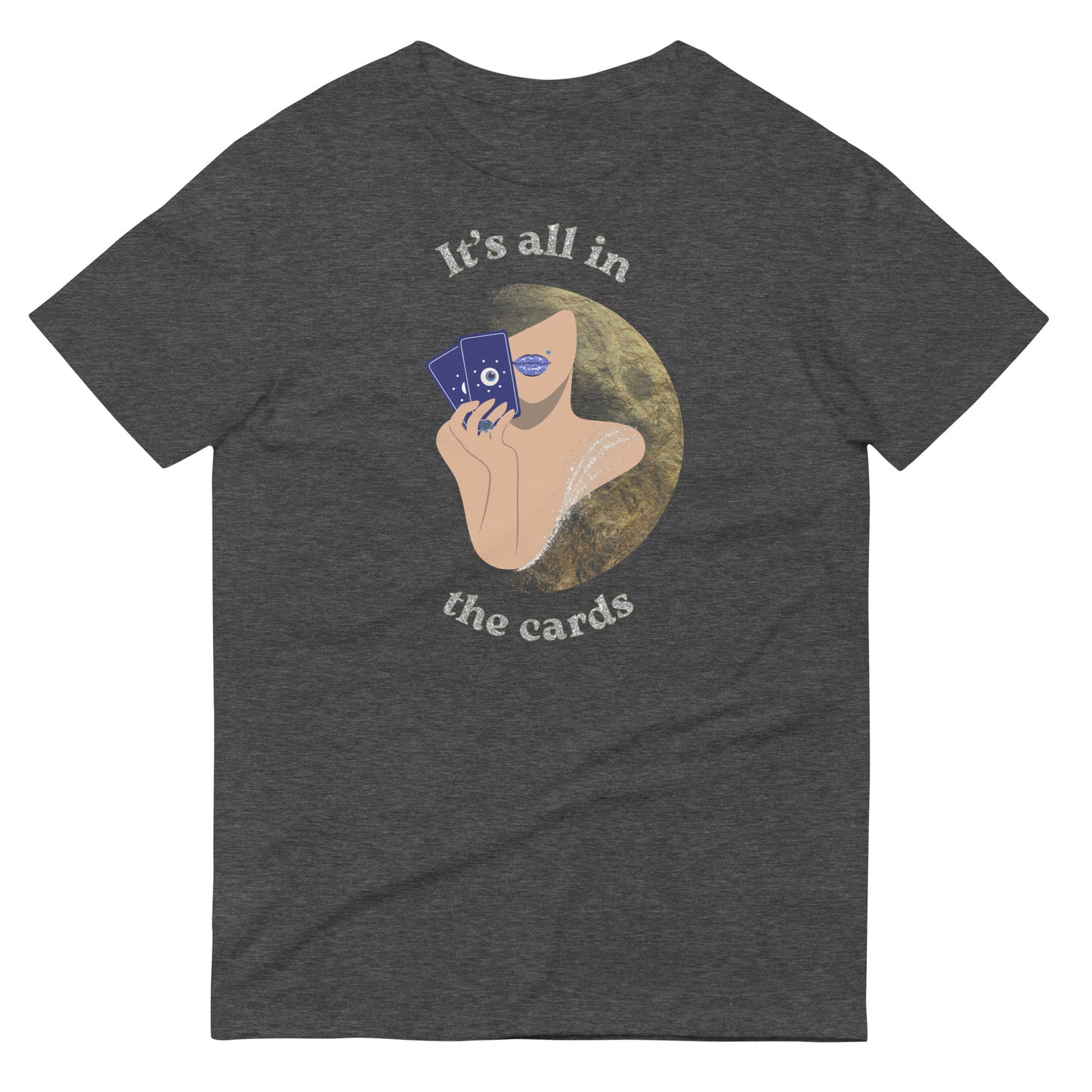 It's All In The Cards Tarot T-shirt