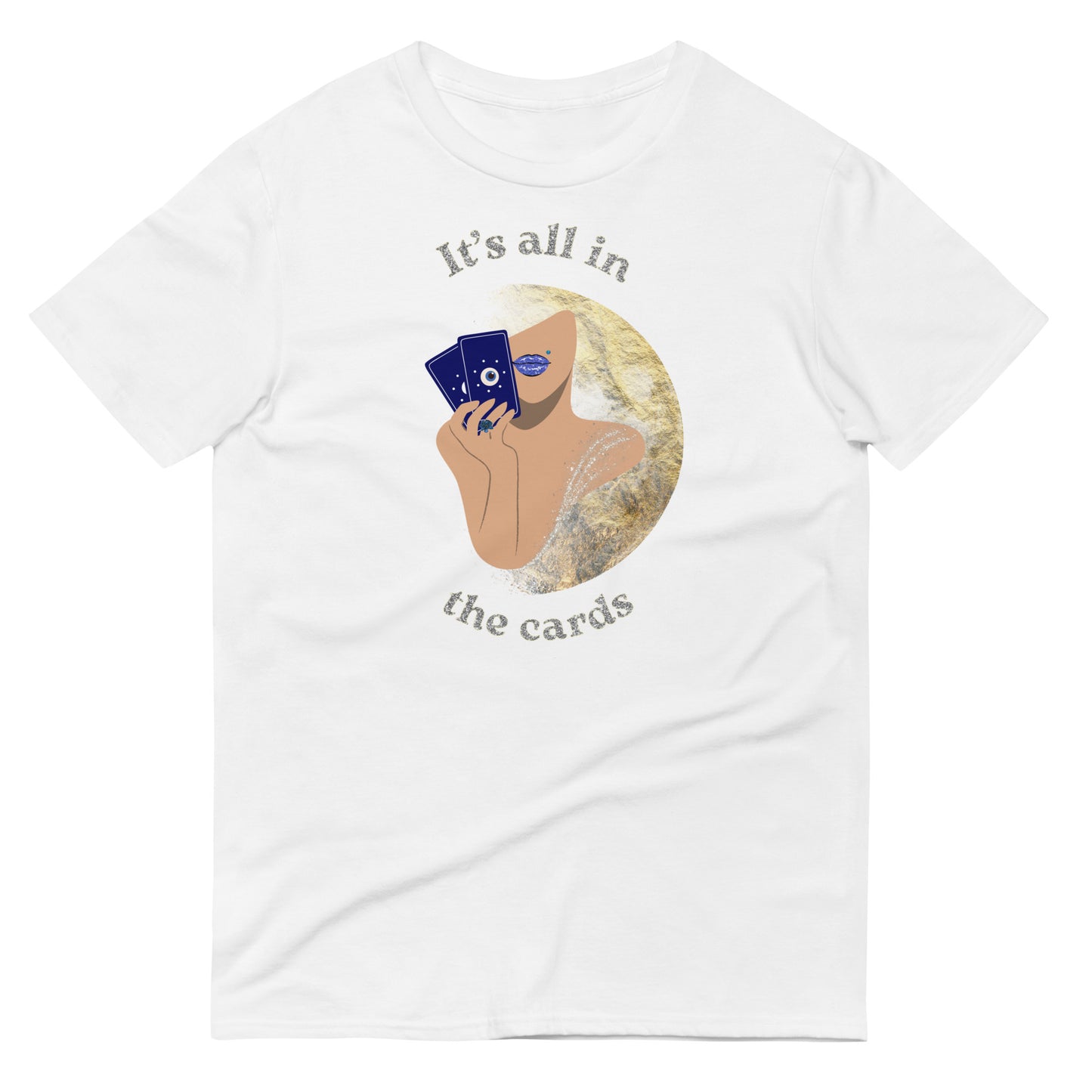 It's All In The Cards Tarot T-shirt